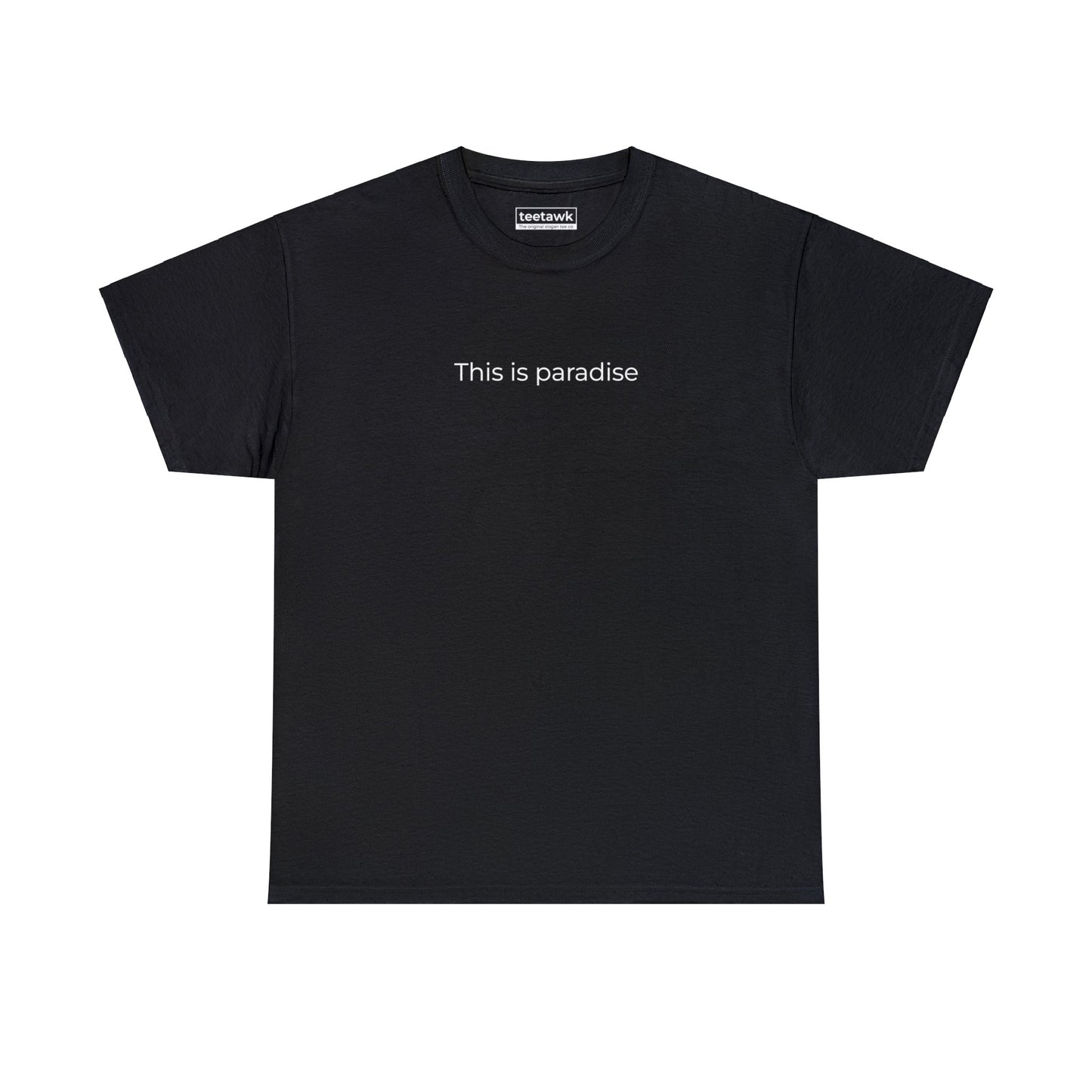 This Is Paradise Tee ©